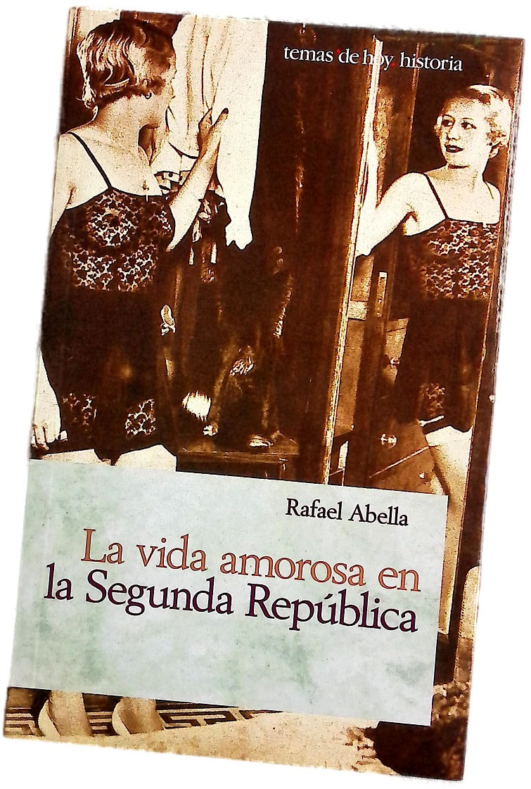 La vida amorosa en la segunda república