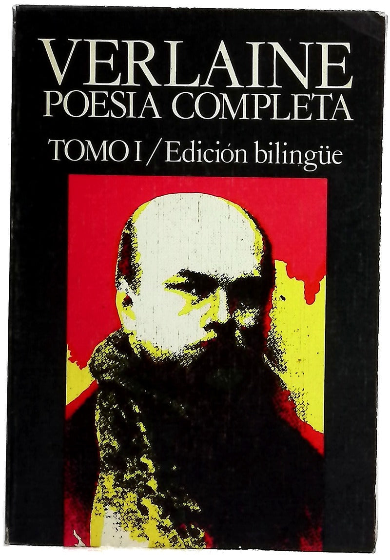 Obra completa en poesía. Tomo I