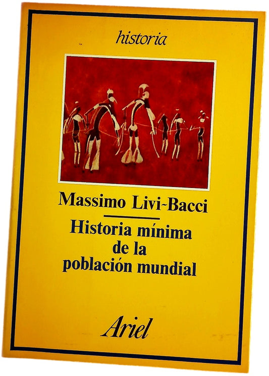 Historia mínima de la población mundial