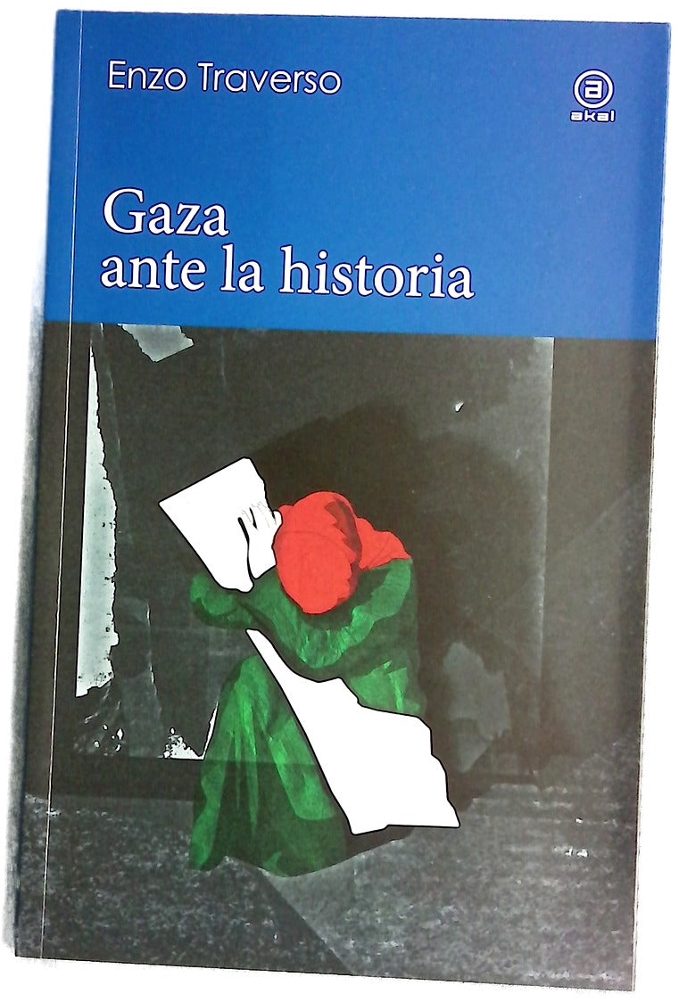 Gaza ante la historia