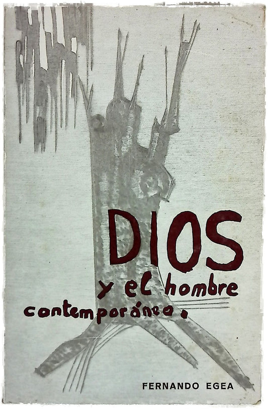 Dios y el hombre contemporáneo