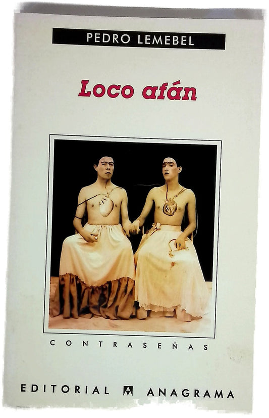 Loco afán crónicas de sidario