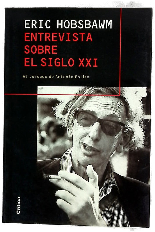 Entrevista sobre el siglo XXI