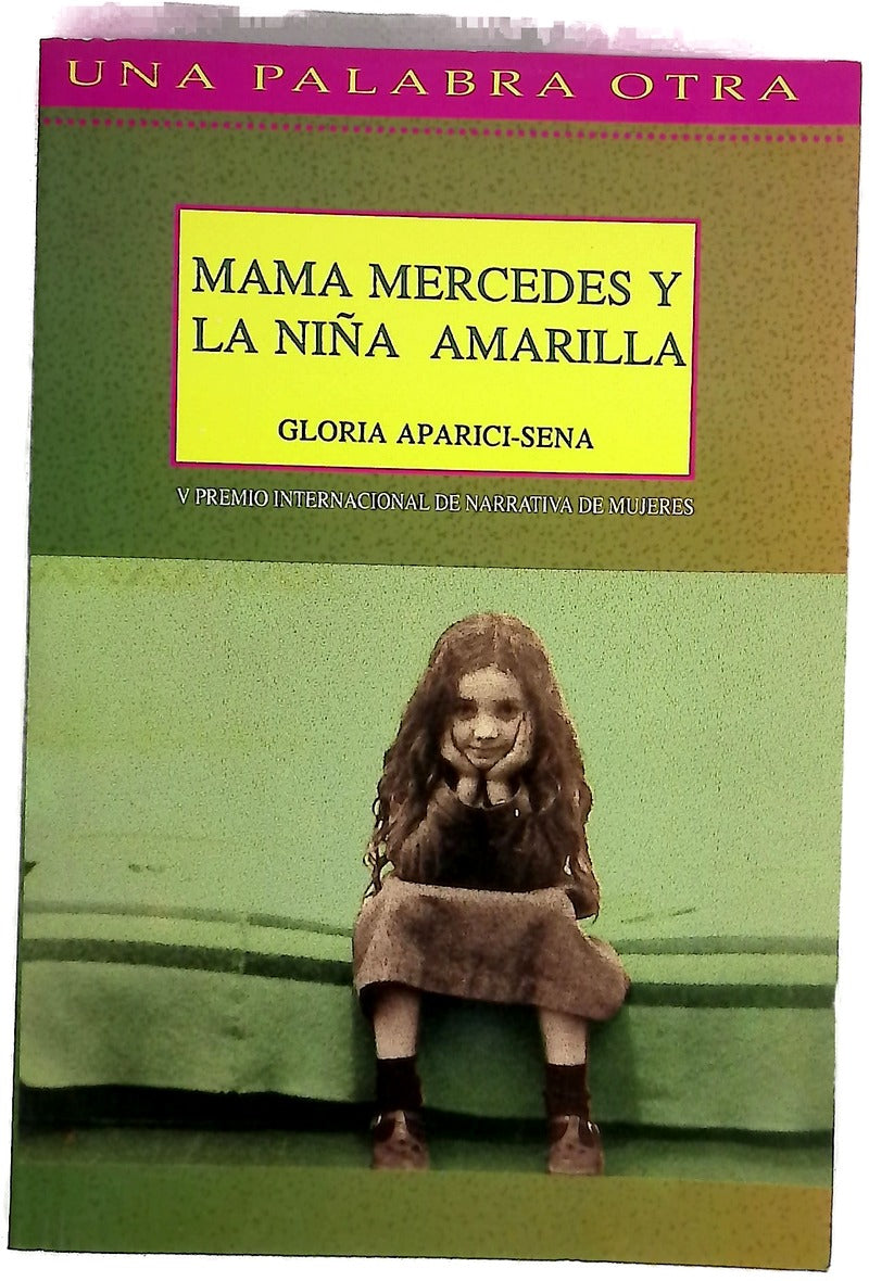Mamá Mercedes y la niña amarilla