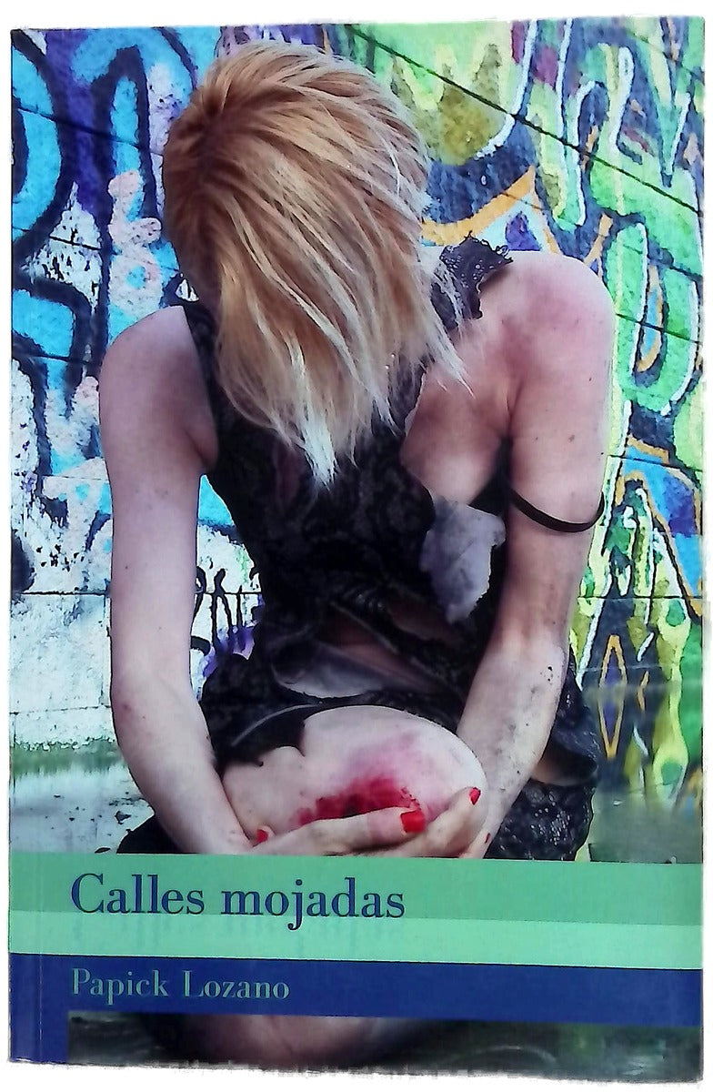 Calles mojadas