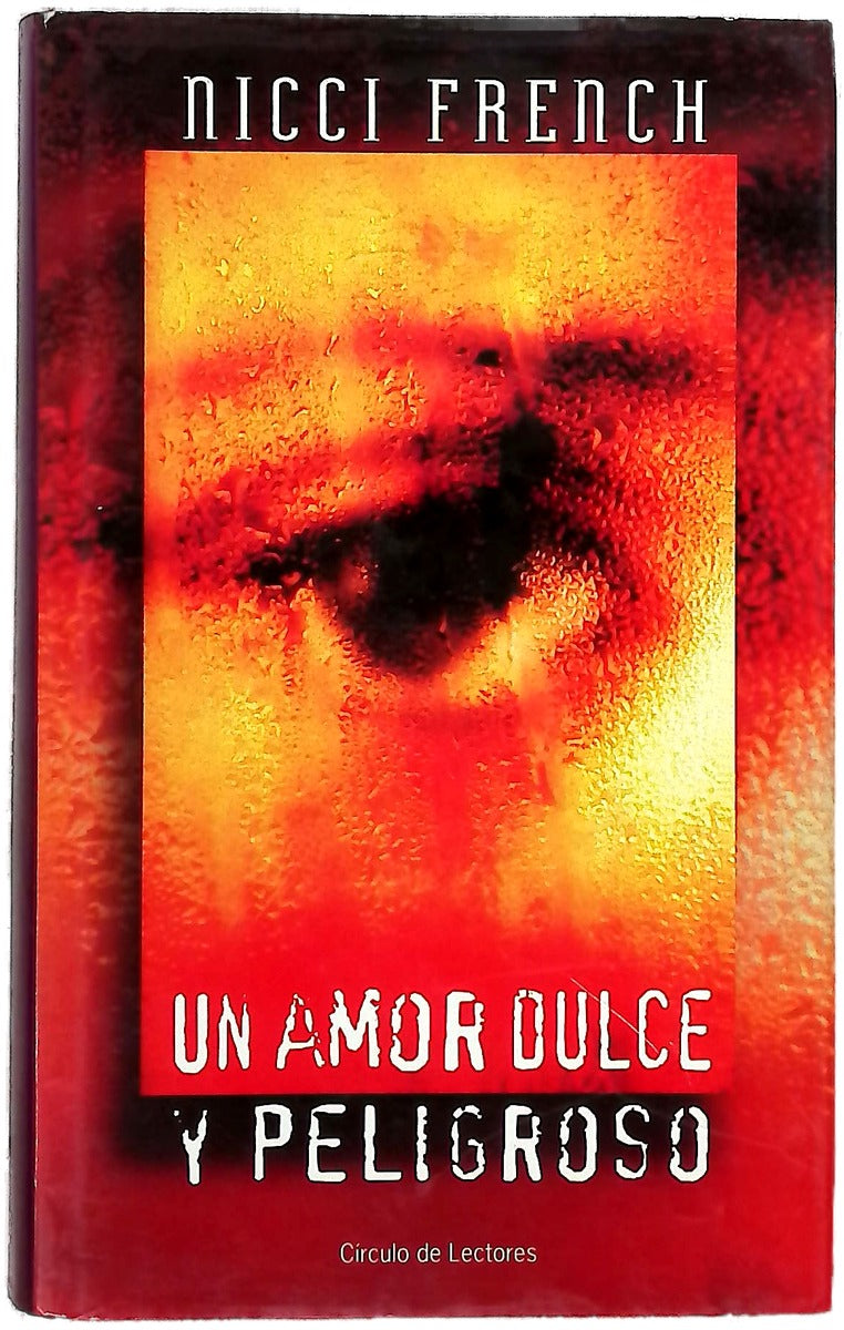 Un amor dulce y peligroso