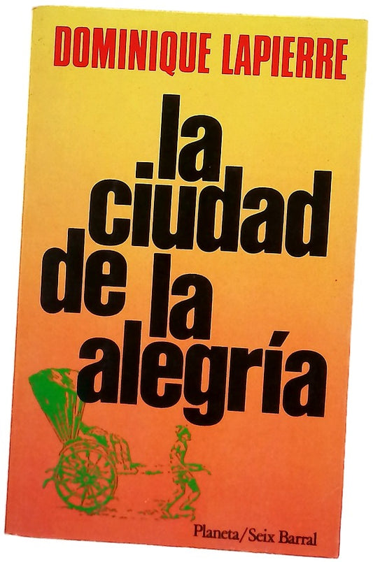 La ciudad de la alegría