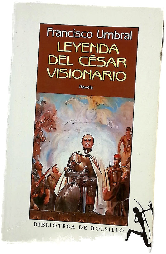 Leyenda del césar visionario