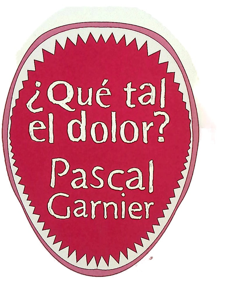 ¿Qué tal el dolor?