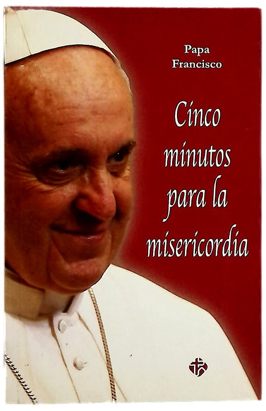 Cinco minutos para la misericordia