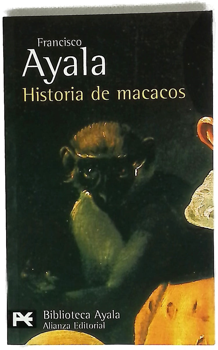 Historia de macacos y otros relatos