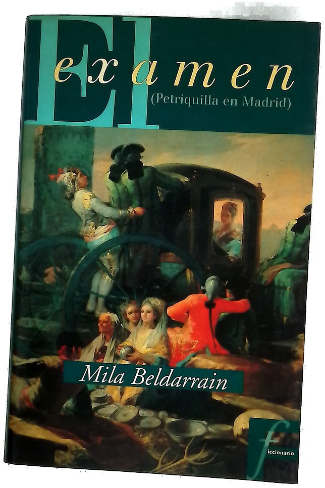 El examen : Petriquilla en Madrid