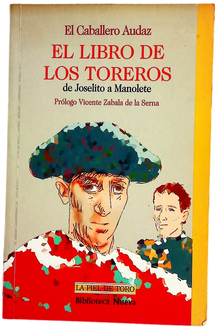 El libro de los toreros de Joselito a Manolete