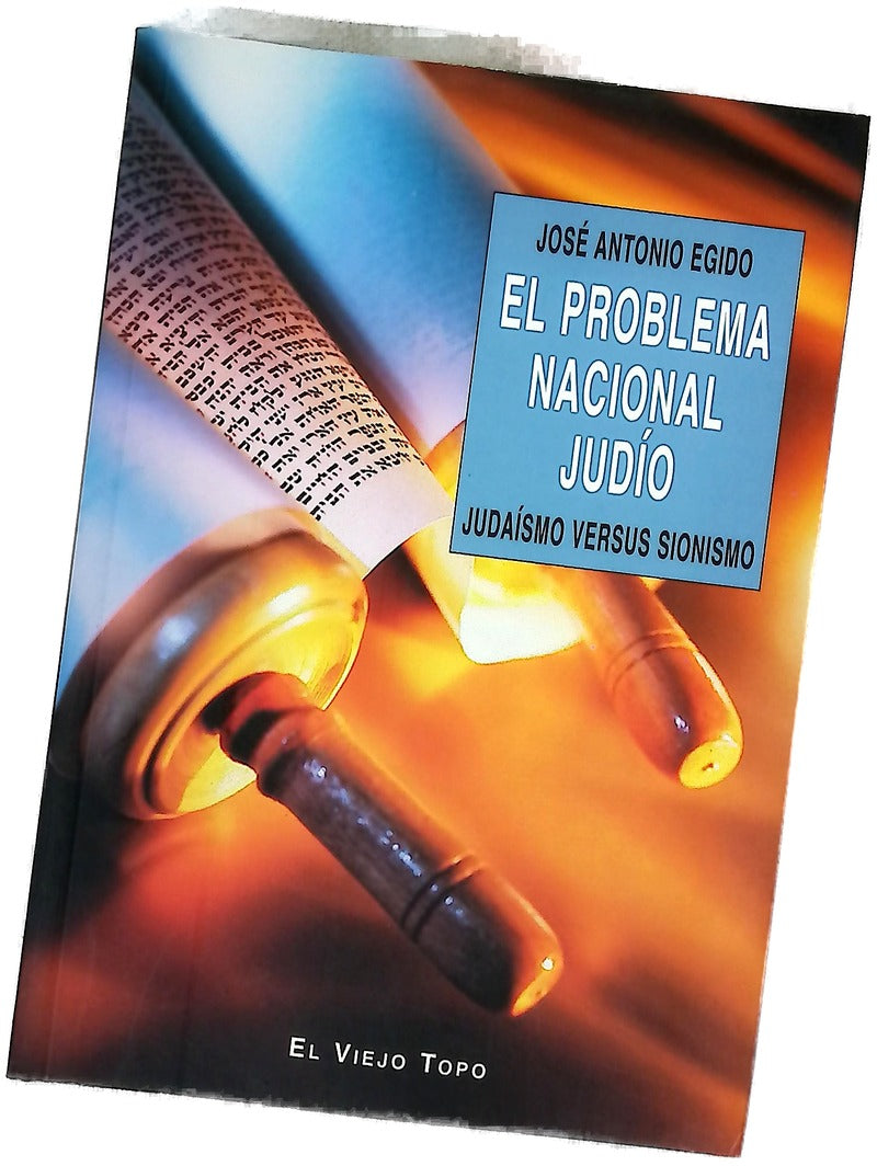 El problema nacional judío judaísmo versus sionismo