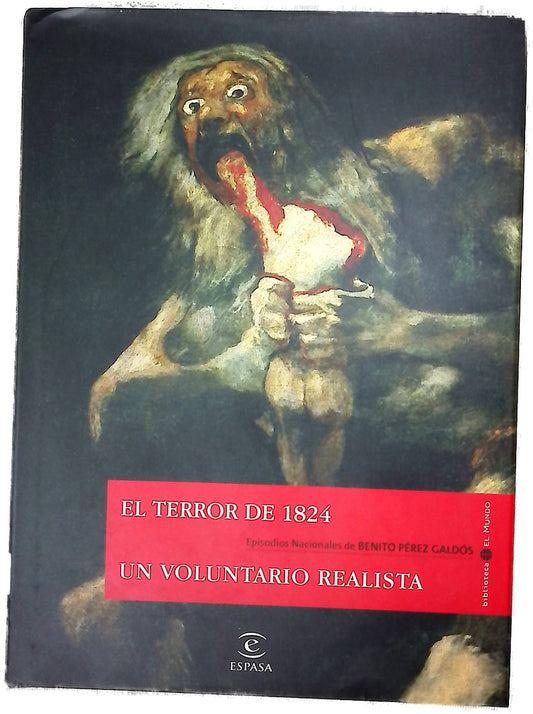 El terror de 1824 Un voluntario realista