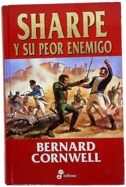 Sharpe y su peor enemigo Richard Sharpe y la defensa de Portugal, Navidad de 1812