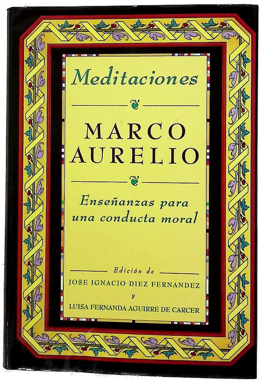 Meditaciones enseñanzas para una conducta moral