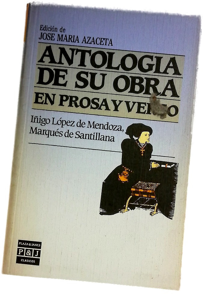 Antología de su obra en prosa y verso