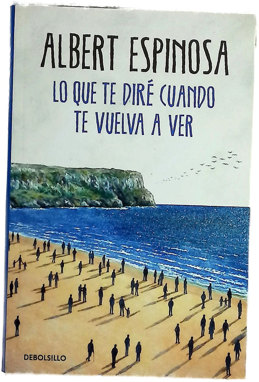 Lo que te diré cuando te vuelva a ver