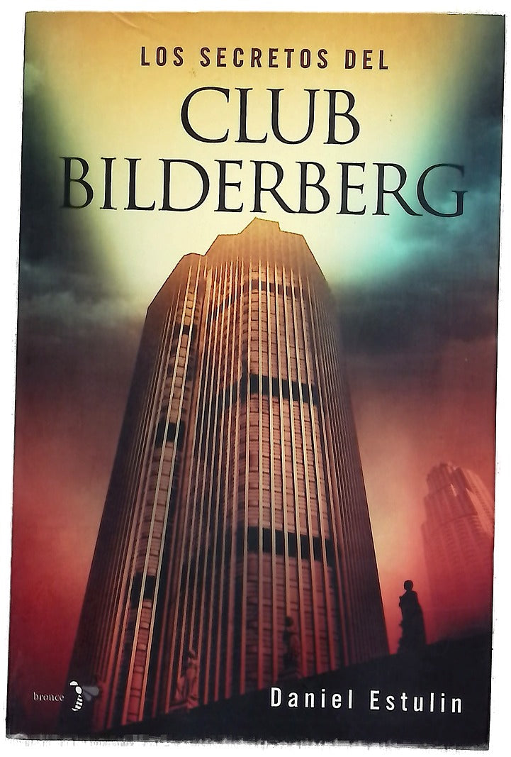 Los secretos del Club Bilderberg
