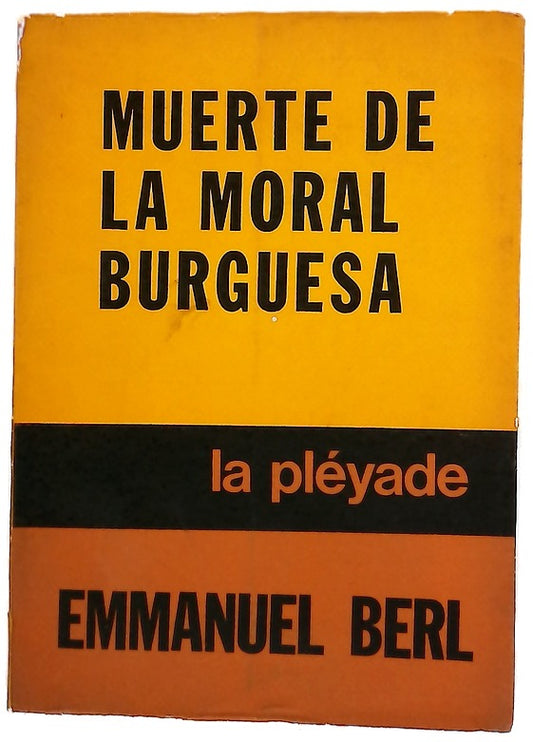 Muerte de la Moral Burguesa