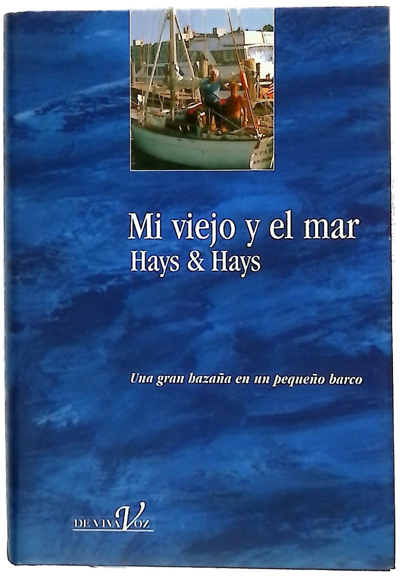 Mi viejo y el mar