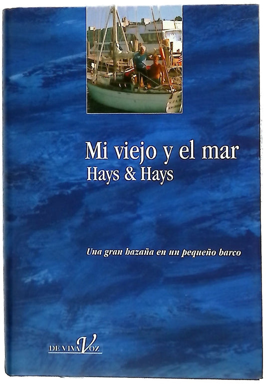 Mi viejo y el mar