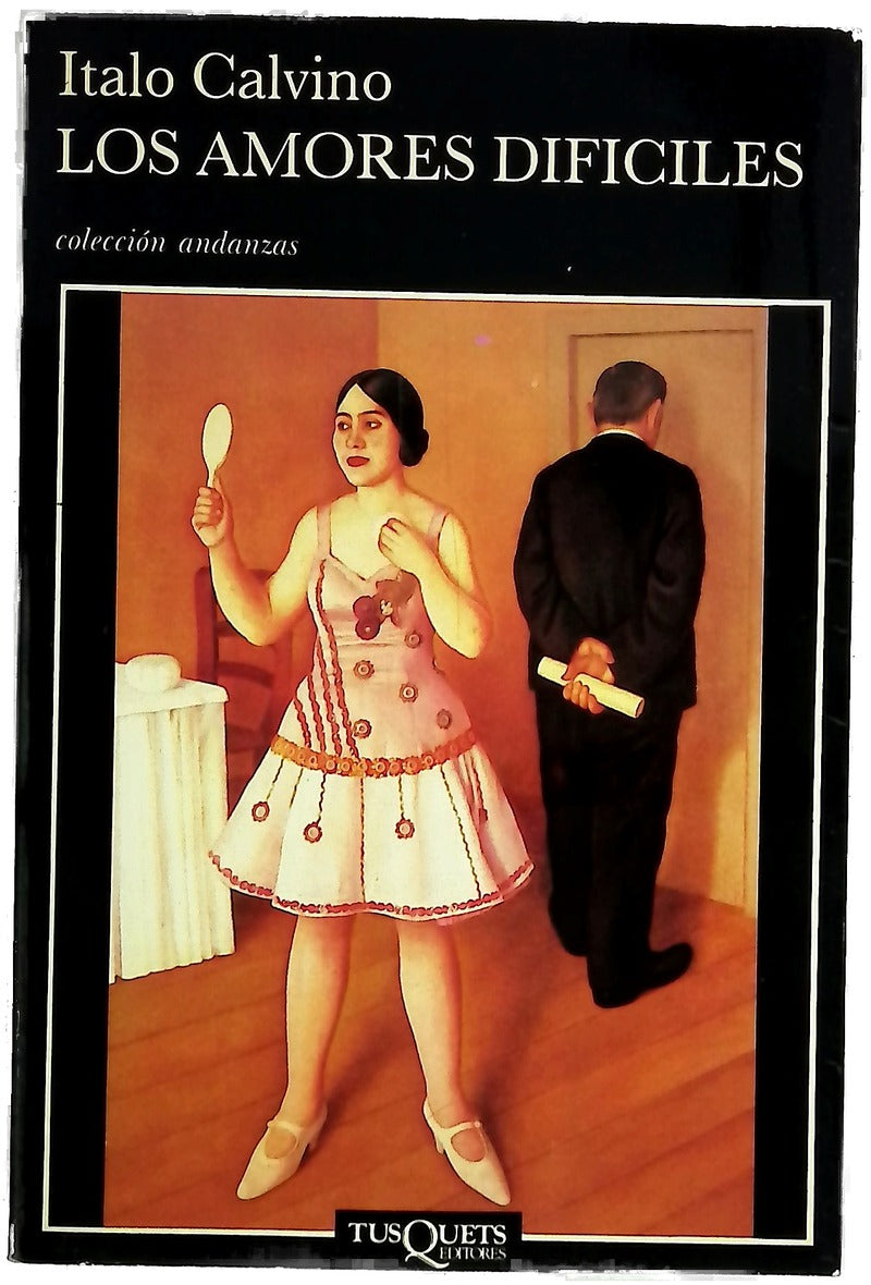 Los amores difíciles