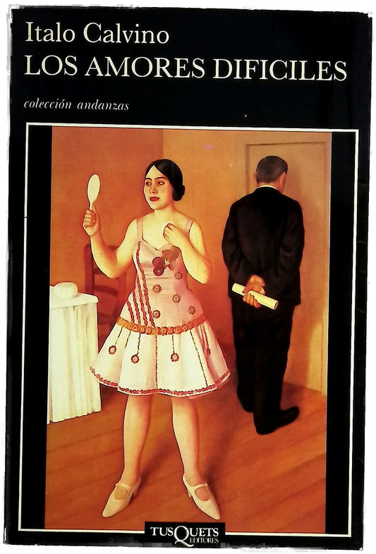 Los amores difíciles