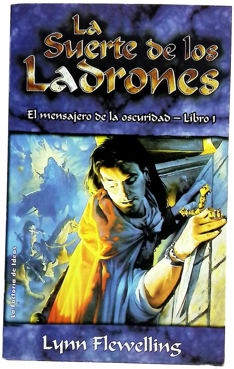 La suerte de los ladrones