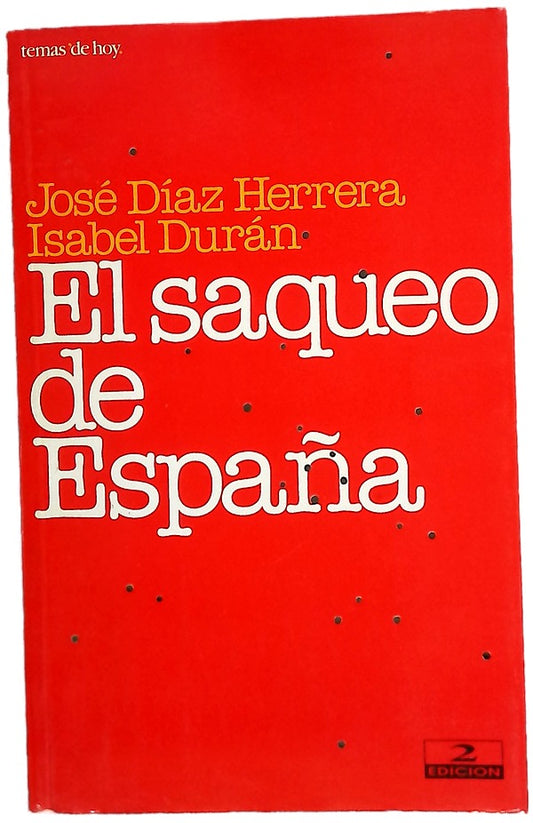 El saqueo de España
