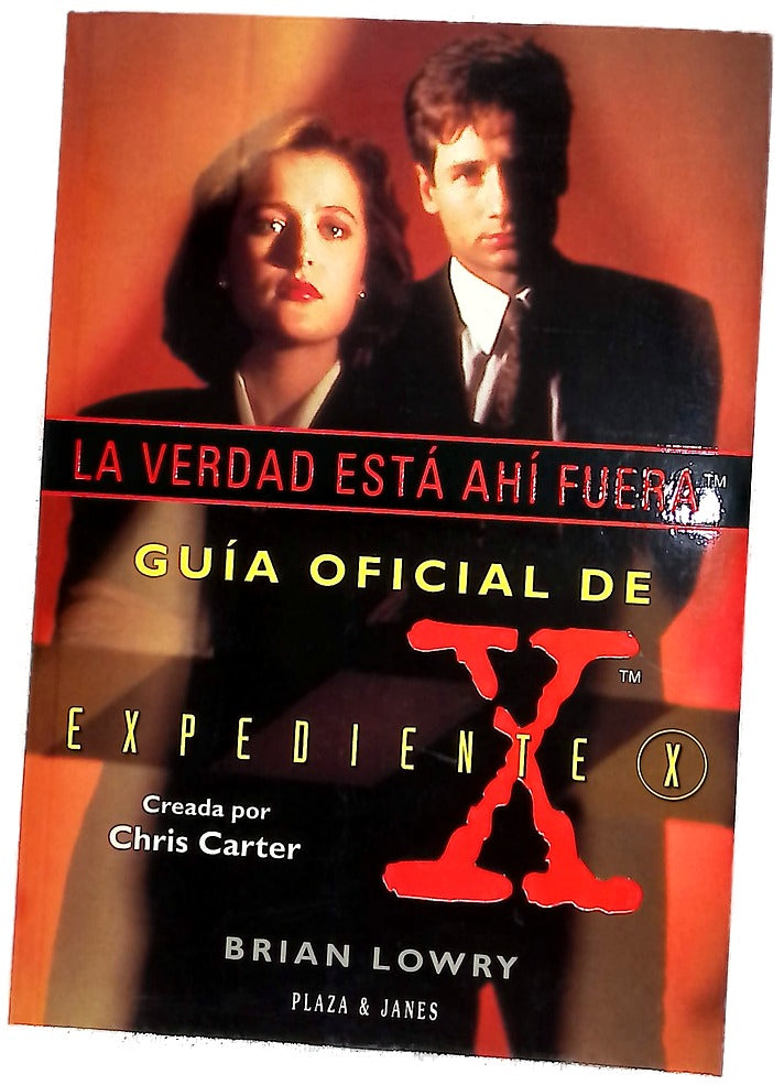 La verdad está ahí fuera guía oficial de Expediente X creada por Chris Carter