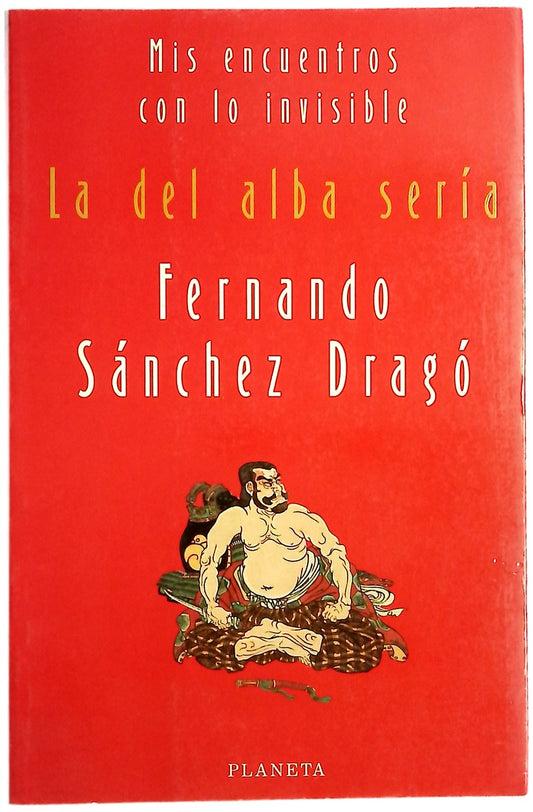 La del alba sería