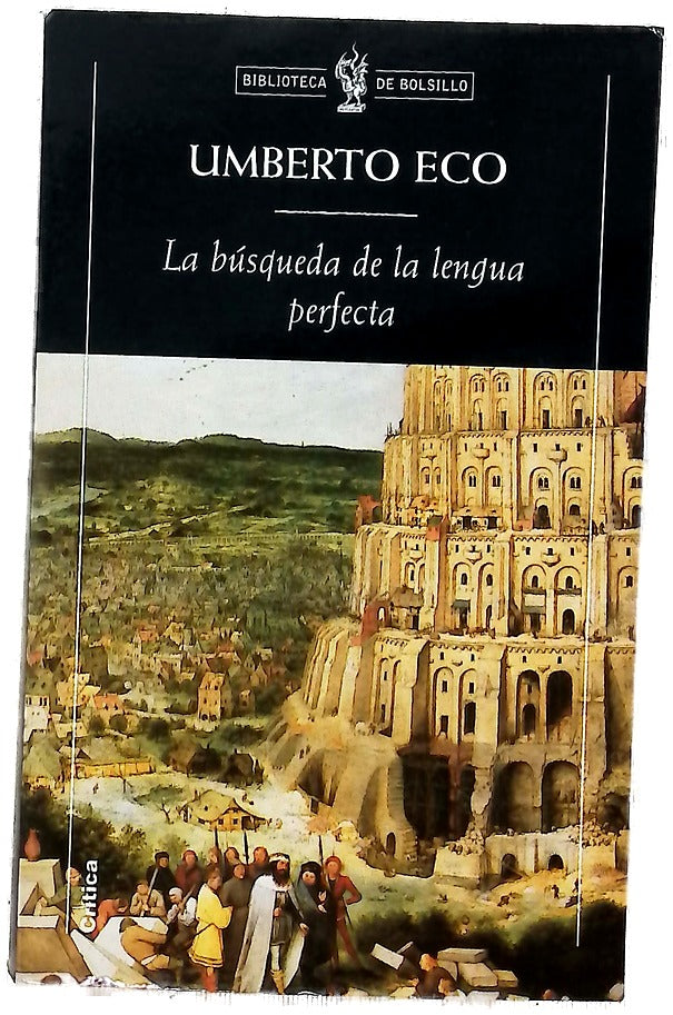 La búsqueda de la lengua perfecta en la cultura europea