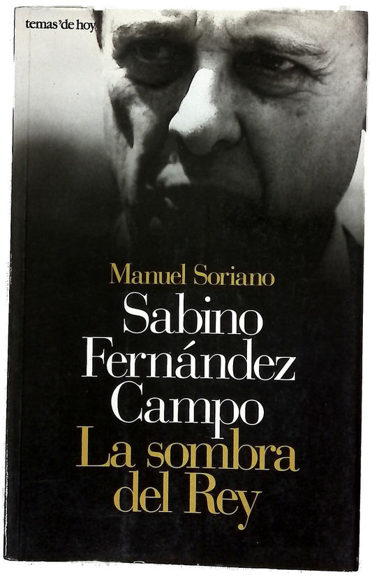Sabino Fernández Campo la sombra del rey