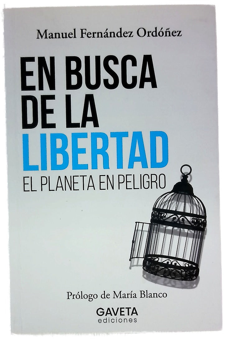 En busca de la libertad