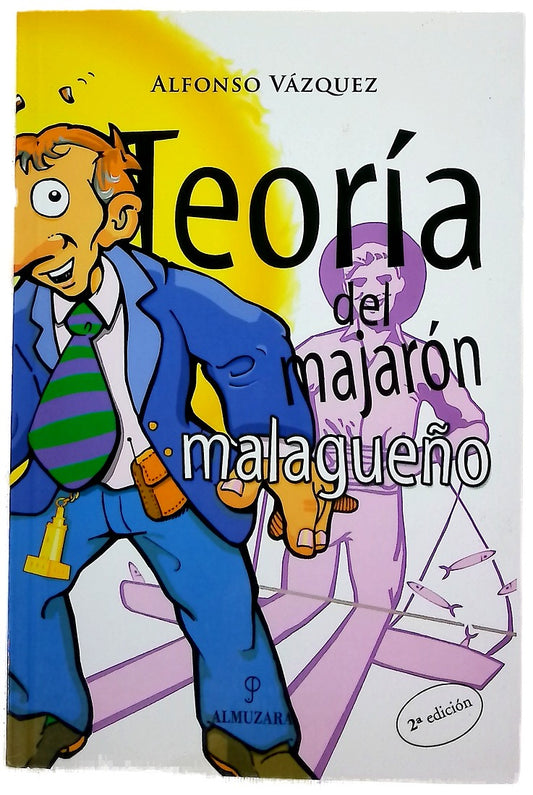 Teoría del majarón malagueño