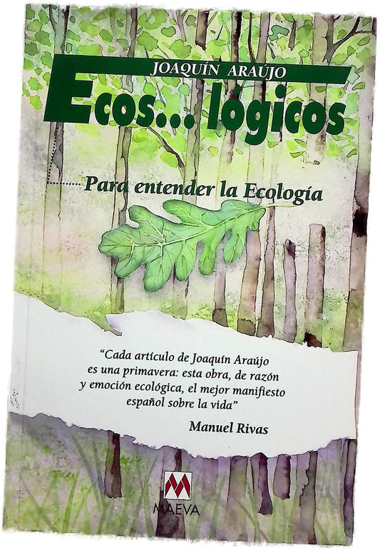 Ecos-- lógicos para entender la ecología