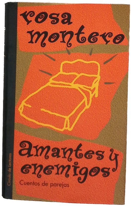 Amantes y enemigos cuentos de parejas