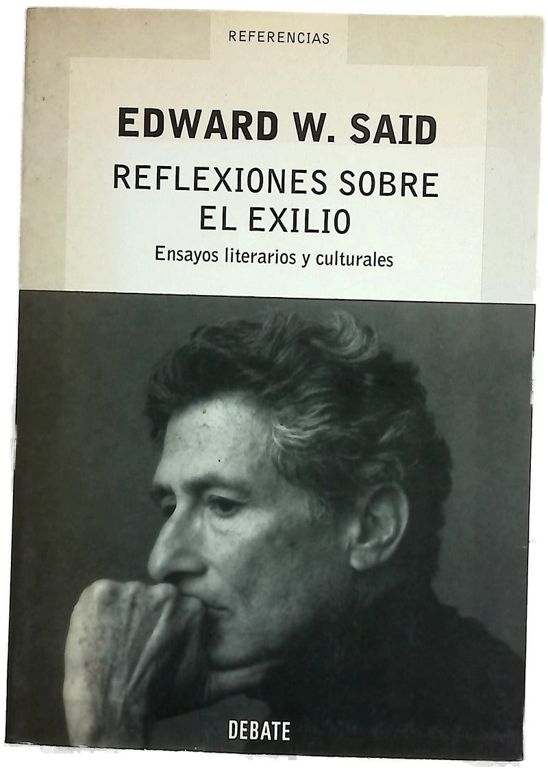 Reflexiones sobre el exilio ensayos literarios y culturales