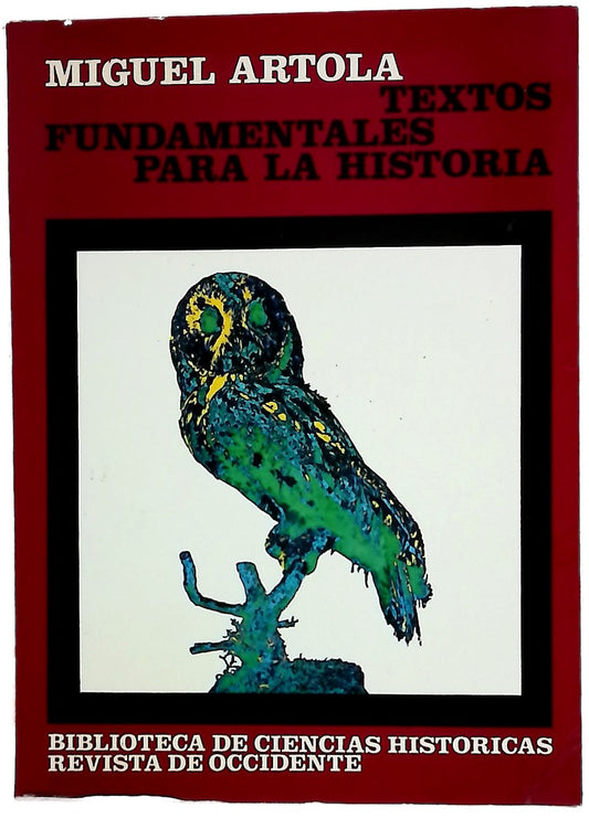 Textos fundamentales para la historia.
