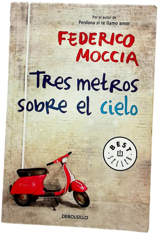 Tres metros sobre el cielo