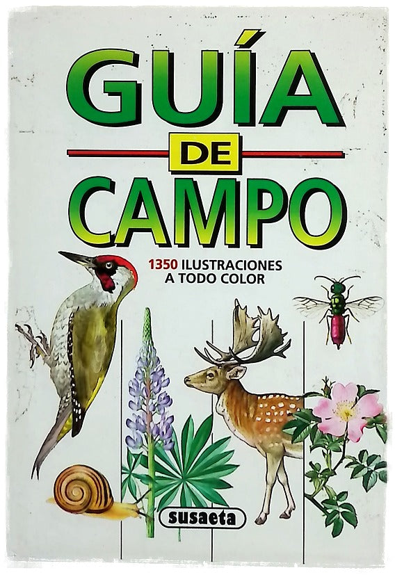 Guía de Campo. 1350 Ilustraciones a todo color