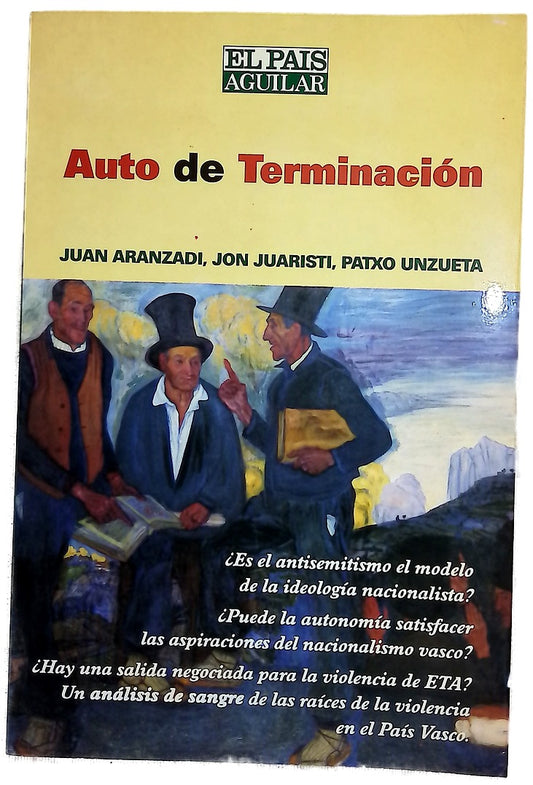 Auto de terminación (raza, nación y violencia en el País Vasco)