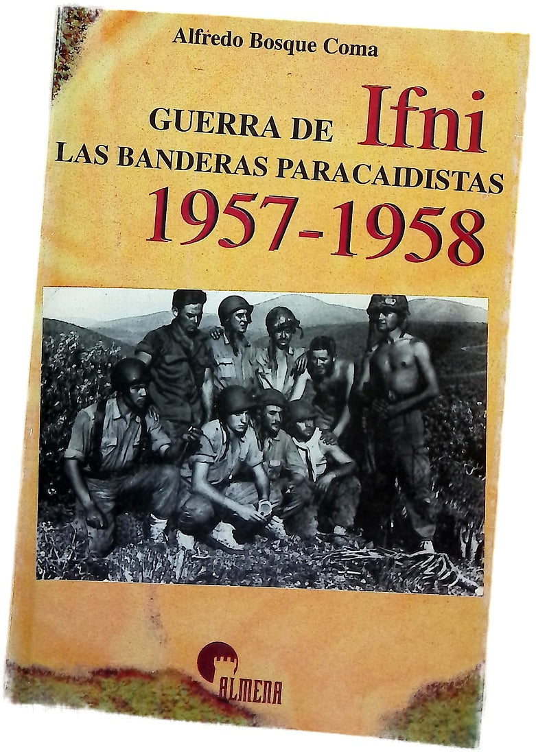 Guerra de Ifni las banderas paracaidistas, 1957-1958