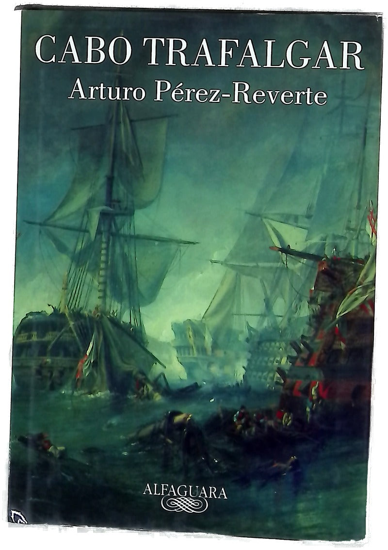 Cabo Trafalgar un relato naval