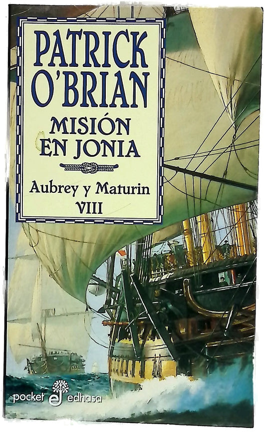 Misión en Jonia una novela de la Armada inglesa