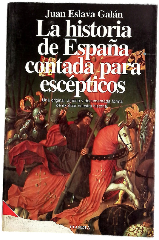La historia de España contada para escépticos