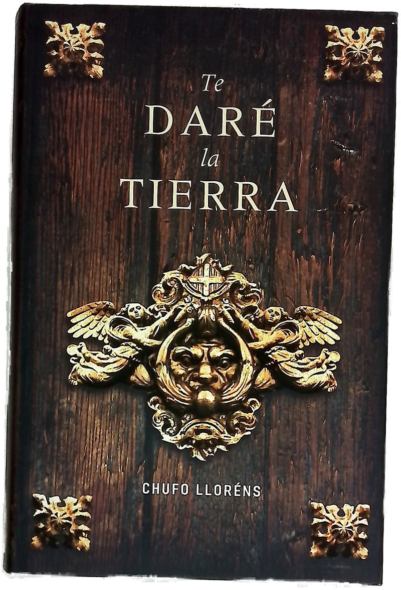 Te daré la tierra