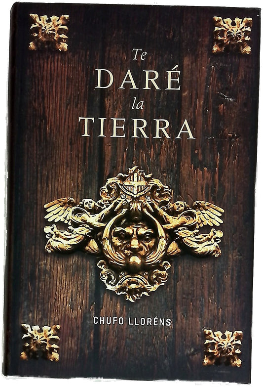 Te daré la tierra